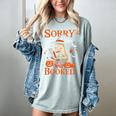 Sorry I'm Booked Ghost Reading Book Lover Teacher Halloween Women's Comfort Colors T-Shirt Bay