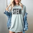 Stem Teacher Science Technology Engineering Math Teachers Women's Comfort Colors T-Shirt Bay Stem Teacher Science Technology Engineering Math Teachers Women's Comfort Colors T-Shirt Bay