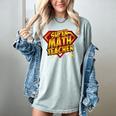 Super Math Teacher Educational Superhero Women's Comfort Colors T-Shirt Bay Super Math Teacher Educational Superhero Women's Comfort Colors T-Shirt Bay