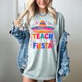 Teach Like It'S A Fiesta Teachers Sombrero Cinco De Mayo Women's Comfort Colors T-Shirt Bay Teach Like It'S A Fiesta Teachers Sombrero Cinco De Mayo Women's Comfort Colors T-Shirt Bay