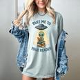 Teacher Alien Books UFO Reading Take Me To Your Reader Women's Comfort Colors T-Shirt Bay Teacher Alien Books UFO Reading Take Me To Your Reader Women's Comfort Colors T-Shirt Bay