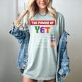 Teacher Growth Mindset Power Of Yet Women's Comfort Colors T-Shirt Bay Teacher Growth Mindset Power Of Yet Women's Comfort Colors T-Shirt Bay