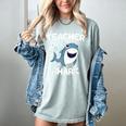 Teacher Shark Teaching Back To School Kindergarten Women's Comfort Colors T-Shirt Bay Teacher Shark Teaching Back To School Kindergarten Women's Comfort Colors T-Shirt Bay
