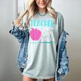Teacher Of Tiny Humans Preschool Pre K Kindergarten Teacher Women's Comfort Colors T-Shirt Bay