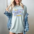 TEACHING IS MY SUPER POWER Teacher Appreciation Women's Comfort Colors T-Shirt Bay TEACHING IS MY SUPER POWER Teacher Appreciation Women's Comfort Colors T-Shirt Bay