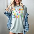 Tiny Human Security Preschool Childcare Teacher Babysitters Women's Comfort Colors T-Shirt Bay Tiny Human Security Preschool Childcare Teacher Babysitters Women's Comfort Colors T-Shirt Bay