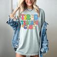 Tired Teachers Club Groovy Teachers Back To School Women's Comfort Colors T-Shirt Bay