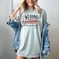 Wedding Planning Not Lesson Engaged Teacher Wedding Women's Comfort Colors T-Shirt Bay