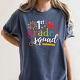 1st First Grade Squad Student Teacher Back To School Women's Comfort Colors T-Shirt Denim 1st First Grade Squad Student Teacher Back To School Women's Comfort Colors T-Shirt Denim