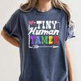 4 Teachers Or Parents Tiny Human Tamer Tee T-Shirt Women's Comfort Colors T-Shirt Denim