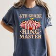 4th Grade Ringmaster Shirt 4th Grade Teacher Shirts Teacher Men Women Kids Women's Comfort Colors T-Shirt Denim
