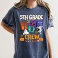 5th Grade Boo Crew Teacher Student Halloween Costume For Men Women Kids Women's Comfort Colors T-Shirt Denim 5th Grade Boo Crew Teacher Student Halloween Costume For Men Women Kids Women's Comfort Colors T-Shirt Denim