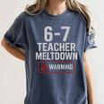 67 Don't Say 6-7 Again Teacher Shirt 67 Sarcastic Meme Women's Comfort Colors T-Shirt Denim 67 Don't Say 6-7 Again Teacher Shirt 67 Sarcastic Meme Women's Comfort Colors T-Shirt Denim