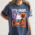 7th Grade Boo Crew Teacher Student Halloween Costume Women's Comfort Colors T-Shirt Denim 7th Grade Boo Crew Teacher Student Halloween Costume Women's Comfort Colors T-Shirt Denim
