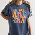 In My Art Teacher Era Artists First Day Of School Women Women's Comfort Colors T-Shirt Denim