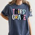 Back To School Third Grade Teacher First Day Of 3rd Grade Women's Comfort Colors T-Shirt Denim Back To School Third Grade Teacher First Day Of 3rd Grade Women's Comfort Colors T-Shirt Denim