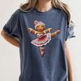 Ballet Dancer Gingerbread Christmas Dance Teacher Girl Women Women's Comfort Colors T-Shirt Denim Ballet Dancer Gingerbread Christmas Dance Teacher Girl Women Women's Comfort Colors T-Shirt Denim
