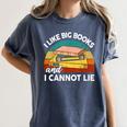 I Like Big Book Cant Lie Nerd School Librarian Teacher For Men Women Kids Women's Comfort Colors T-Shirt Denim
