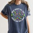 Biology Bio Teachers And Biochemistry Lab Nerds Women's Comfort Colors T-Shirt Denim