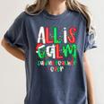 All Calm Said No Teacher Teacher Christmas Lights Women's Comfort Colors T-Shirt Denim All Calm Said No Teacher Teacher Christmas Lights Women's Comfort Colors T-Shirt Denim