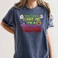 You Can't Scare Me I'm A Preschool Teacher Halloween Women's Comfort Colors T-Shirt Denim
