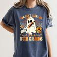 You Can't Scare Me I Teach Fifth Grade Teacher Halloween Women's Comfort Colors T-Shirt Denim You Can't Scare Me I Teach Fifth Grade Teacher Halloween Women's Comfort Colors T-Shirt Denim