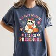 You Can't Scare Me I Teach Preschool Teacher Team Halloween Women's Comfort Colors T-Shirt Denim You Can't Scare Me I Teach Preschool Teacher Team Halloween Women's Comfort Colors T-Shirt Denim
