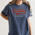 Captain Chaos Shirt For Parent Teacher Or Crazy Child Women's Comfort Colors T-Shirt Denim Captain Chaos Shirt For Parent Teacher Or Crazy Child Women's Comfort Colors T-Shirt Denim