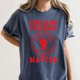 Chicago Teachers Matter Support Union Education Red For Ed Women's Comfort Colors T-Shirt Denim Chicago Teachers Matter Support Union Education Red For Ed Women's Comfort Colors T-Shirt Denim