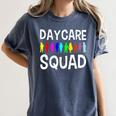 Childcare Daycare Squad Daycare Teacher Men Women Women's Comfort Colors T-Shirt Denim Childcare Daycare Squad Daycare Teacher Men Women Women's Comfort Colors T-Shirt Denim