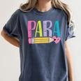 Colorful PARA Teacher Paraprofessional Cute Pencil Women's Comfort Colors T-Shirt Denim Colorful PARA Teacher Paraprofessional Cute Pencil Women's Comfort Colors T-Shirt Denim