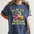All The Cool Dragons Are Reading Dragon Teacher Women's Comfort Colors T-Shirt Denim