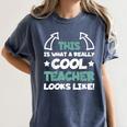 Cool Teacher Saying Teaching Student Men Women Women's Comfort Colors T-Shirt Denim