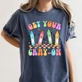 Get Your Cray-On Preschool Teacher Kindergarten Teacher Women's Comfort Colors T-Shirt Denim Get Your Cray-On Preschool Teacher Kindergarten Teacher Women's Comfort Colors T-Shirt Denim
