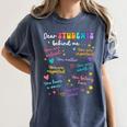 Dear Student Behind Me Teacher Appreciation Back To School Women's Comfort Colors T-Shirt Denim Dear Student Behind Me Teacher Appreciation Back To School Women's Comfort Colors T-Shirt Denim
