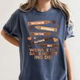 We Can Be Different On The Outside Melanin Teacher Men Women Kids Women's Comfort Colors T-Shirt Denim