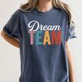 Dream Team Last Day Of School Back To School Teacher Kids Women's Comfort Colors T-Shirt Denim Dream Team Last Day Of School Back To School Teacher Kids Women's Comfort Colors T-Shirt Denim