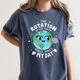 Earth Day Rotation Of The Earth Makes My Day Science Teacher Women's Comfort Colors T-Shirt Denim Earth Day Rotation Of The Earth Makes My Day Science Teacher Women's Comfort Colors T-Shirt Denim