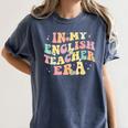 In My English Teacher Era Retro Back To School Literature Men Women Women's Comfort Colors T-Shirt Denim