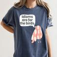English Teachers Idiom Joke Grammar Police Literature Lovers Men Women Girls Kids Women's Comfort Colors T-Shirt Denim English Teachers Idiom Joke Grammar Police Literature Lovers Men Women Girls Kids Women's Comfort Colors T-Shirt Denim