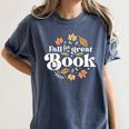 Fall For A Great Book Reading Librarian Autumn Teacher Women's Comfort Colors T-Shirt Denim Fall For A Great Book Reading Librarian Autumn Teacher Women's Comfort Colors T-Shirt Denim