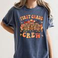 First Grade Crew Thanksgiving Fall Teacher 1st Grade Team Women's Comfort Colors T-Shirt Denim First Grade Crew Thanksgiving Fall Teacher 1st Grade Team Women's Comfort Colors T-Shirt Denim