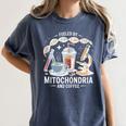 Fueled By Mitochondria Coffee Science Teacher Student Women's Comfort Colors T-Shirt Denim