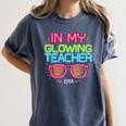 In My Glowing Teacher Era Groovy Colorful Bright Women's Comfort Colors T-Shirt Denim