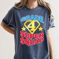 Grade 4 Super Squad Superhero Teacher Team Women's Comfort Colors T-Shirt Denim