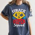 Grade K Super Squad Superhero Kindergarten Teacher Team Women's Comfort Colors T-Shirt Denim