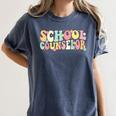 Groovy School Counselor Back To School Teacher Counseling Women's Comfort Colors T-Shirt Denim Groovy School Counselor Back To School Teacher Counseling Women's Comfort Colors T-Shirt Denim