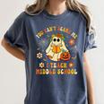 Halloween You Can't Scare Me I Teach Middle School Teacher Women's Comfort Colors T-Shirt Denim Halloween You Can't Scare Me I Teach Middle School Teacher Women's Comfort Colors T-Shirt Denim