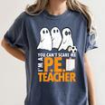 Halloween PE Teacher Shirt Can't Scare Me Women's Comfort Colors T-Shirt Denim Halloween PE Teacher Shirt Can't Scare Me Women's Comfort Colors T-Shirt Denim
