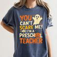 Halloween Preschool Teacher You Can't Scare Me Im A Teacher Women's Comfort Colors T-Shirt Denim Halloween Preschool Teacher You Can't Scare Me Im A Teacher Women's Comfort Colors T-Shirt Denim